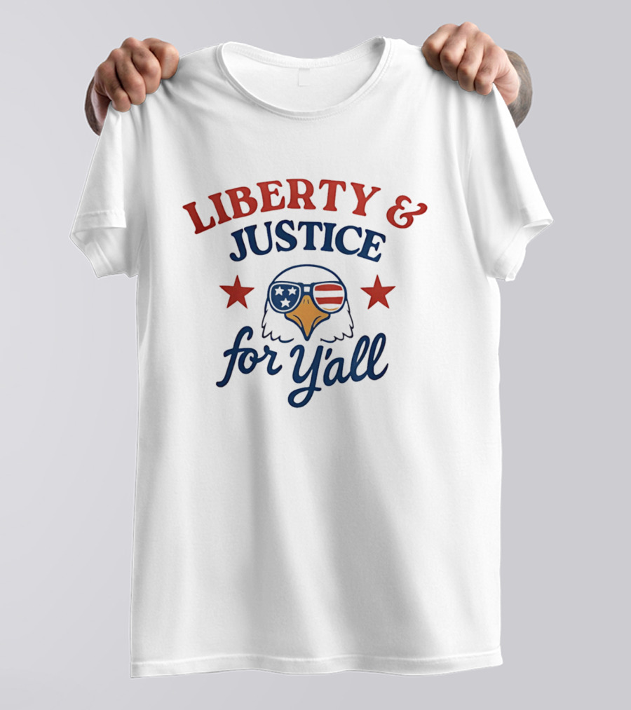 Liberty And Justice For Y'all American Flag Eagle With Stars T-Shirt