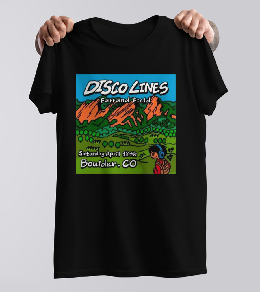 Disco Lines Farrand Field Saturday April 18th Boulder CO T-Shirt