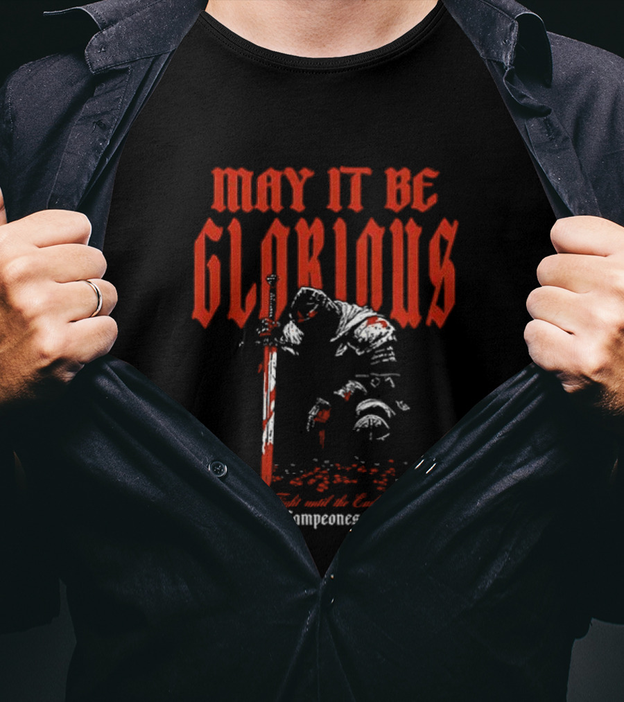 May It Be Glorious Los Campeones Gym Camiseta Vintage Con Guerrero Histórico Rojo Y Blanco T-Shirt