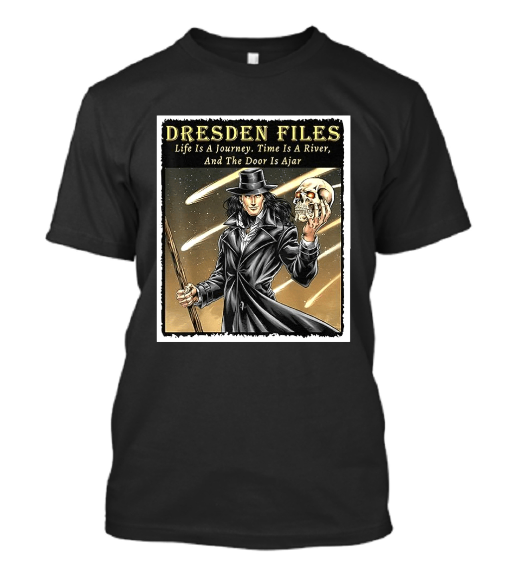 Dresden Files Life Is A Journey Time Is A River And The Door Is Ajar Harry Dresden Holding Skull T-Shirt