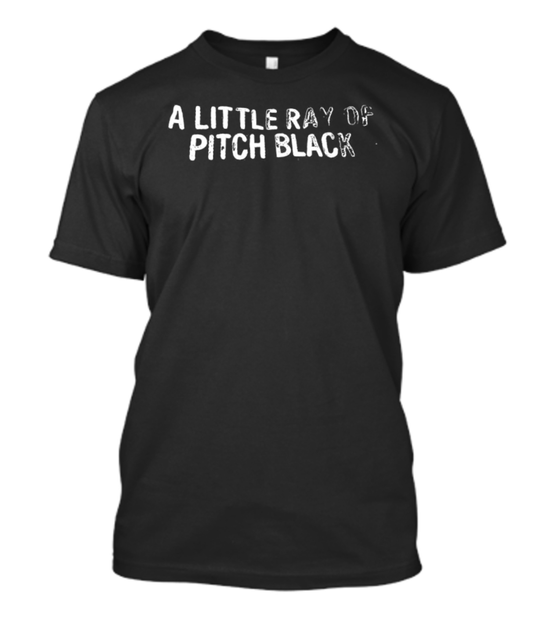 A Little Ray Of Pitch Black T-Shirt