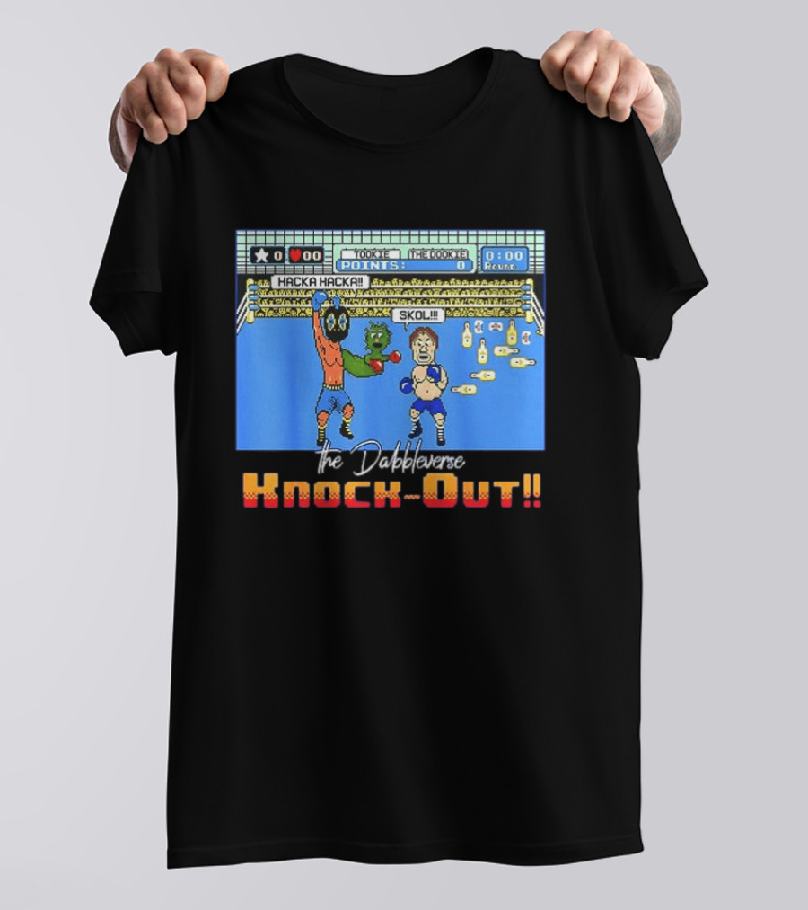 Tookie Vs The Dookie Dabbleverse Hacka Hacka Skol Knock Out T-Shirt