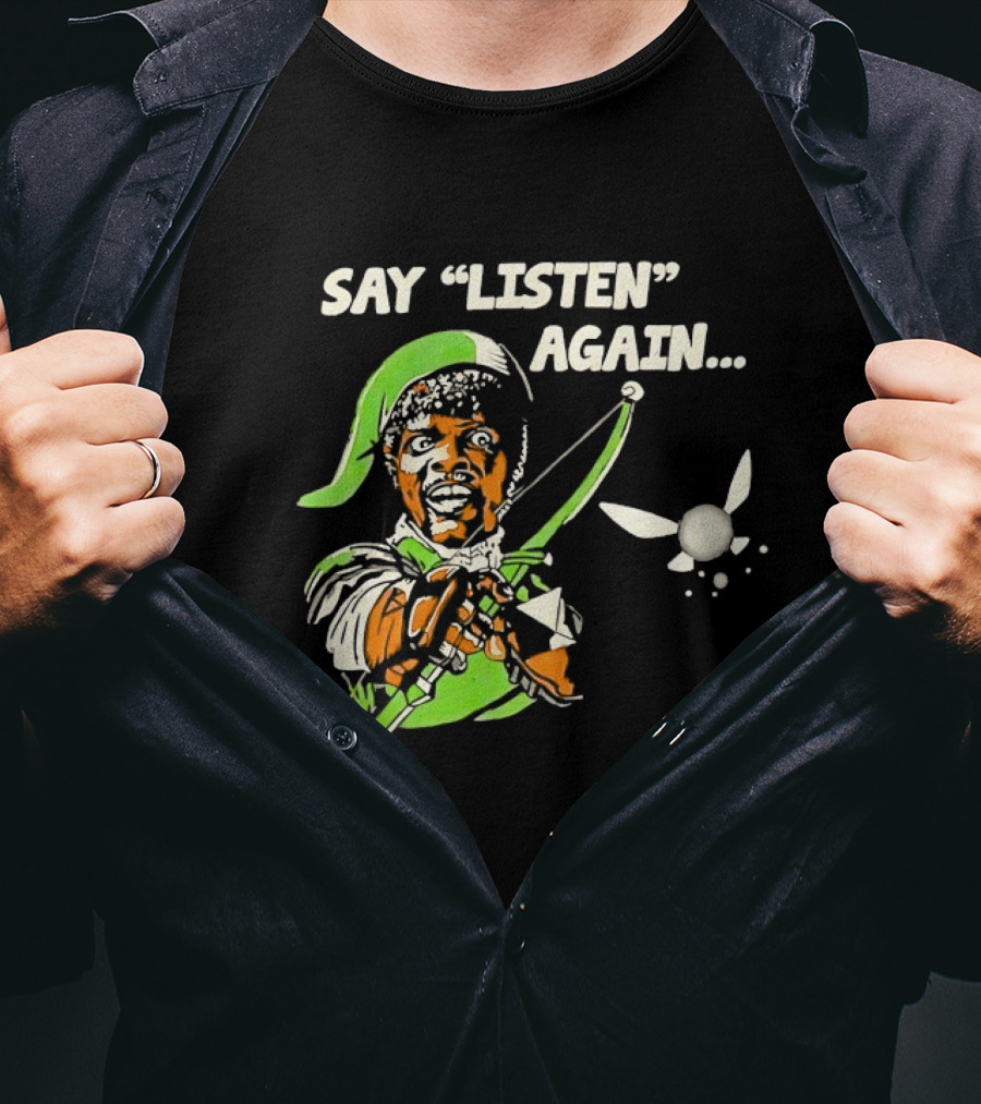Say Listen Again Jules Winnfield Meets Zelda T-Shirt