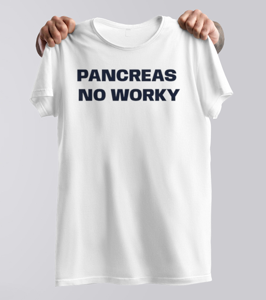 Pancreas No Worky T-Shirt