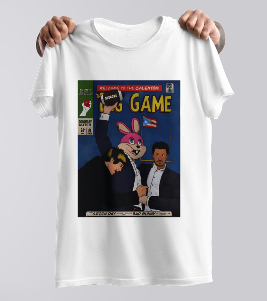Welcome To The Calenton The Big Game Green Day Bad Bunny Doomsday Glitch T-Shirt