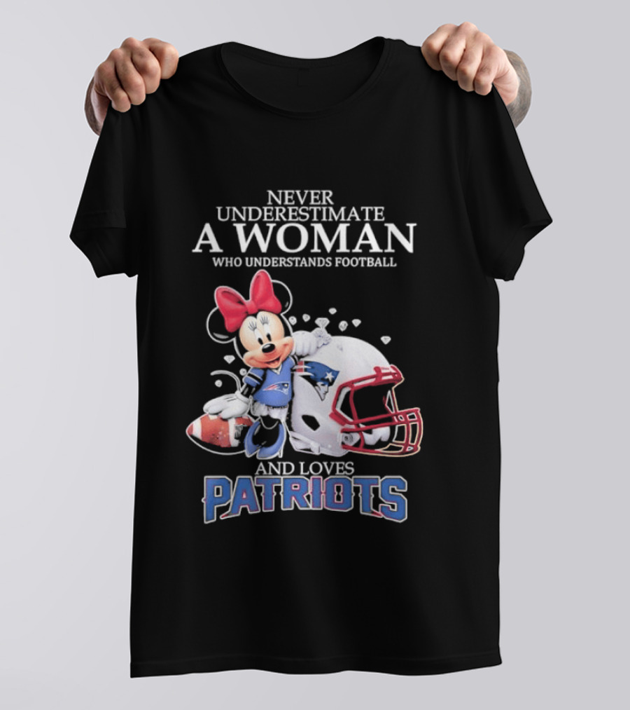 Minnie Mouse Never Underestimate A Woman Who Understands Football And Loves Patriots T-Shirt