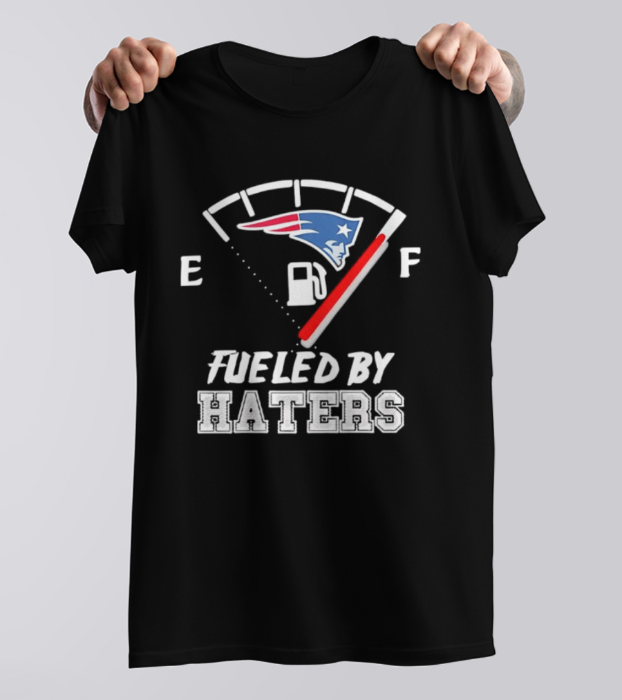 New England Patriots Fueled By Haters Fuel Gauge T-Shirt