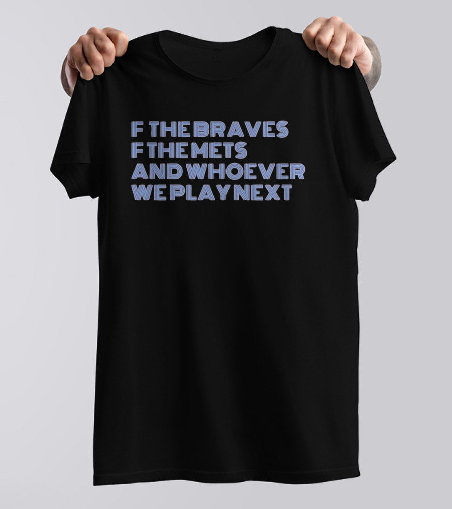 Department Of Justice FBI Femboy Bussy Inspection Braves Mets Whoever We Play Next T-Shirt