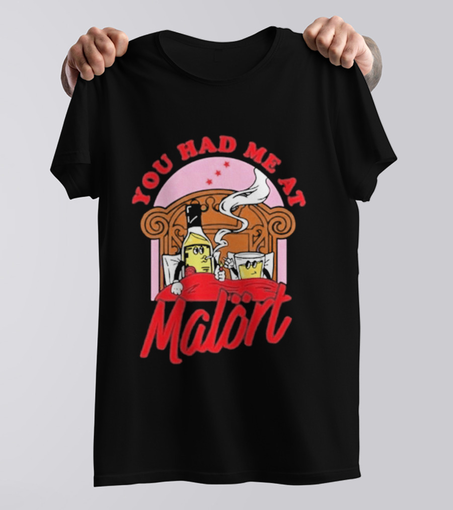 You Had Me At Malört Funny Whiskey Bottle And Glass Bedroom Scene T-Shirt