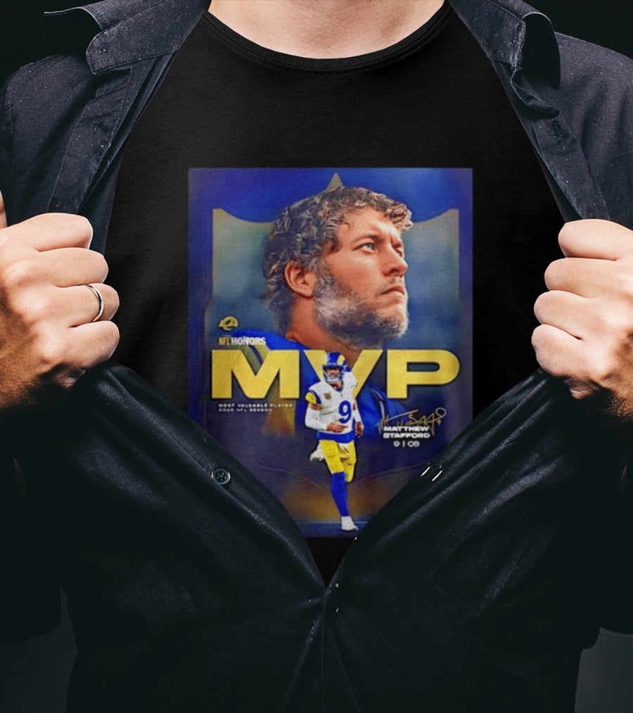 NFL Honors MVP Matthew Stafford Los Angeles Rams 2025 Most Valuable Player T-Shirt