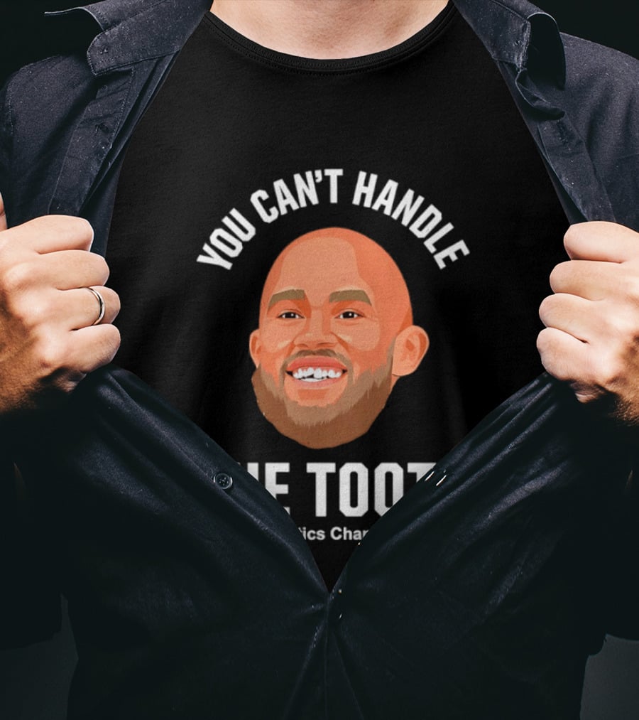 You Can't Handle The Tooth Derrick White 2024 TH'eNICE ChampionCHIP T-Shirt
