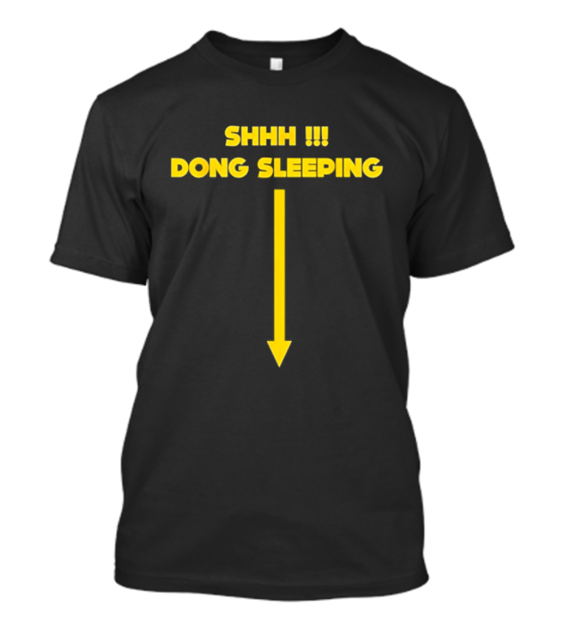 Shhh Dong Sleeping Arrow Humor T-Shirt