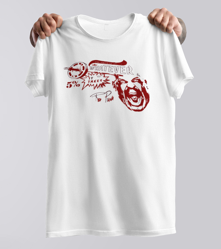 Whatever It Takes 5% Percenters For Life Red T-Shirt