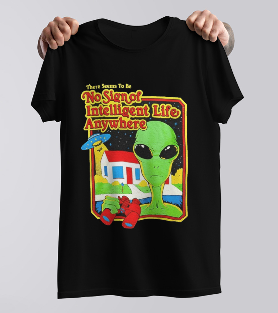 There Seems To Be No Sign Of Intelligent Life Anywhere Alien Green Martian Binoculars Retro Comic T-Shirt