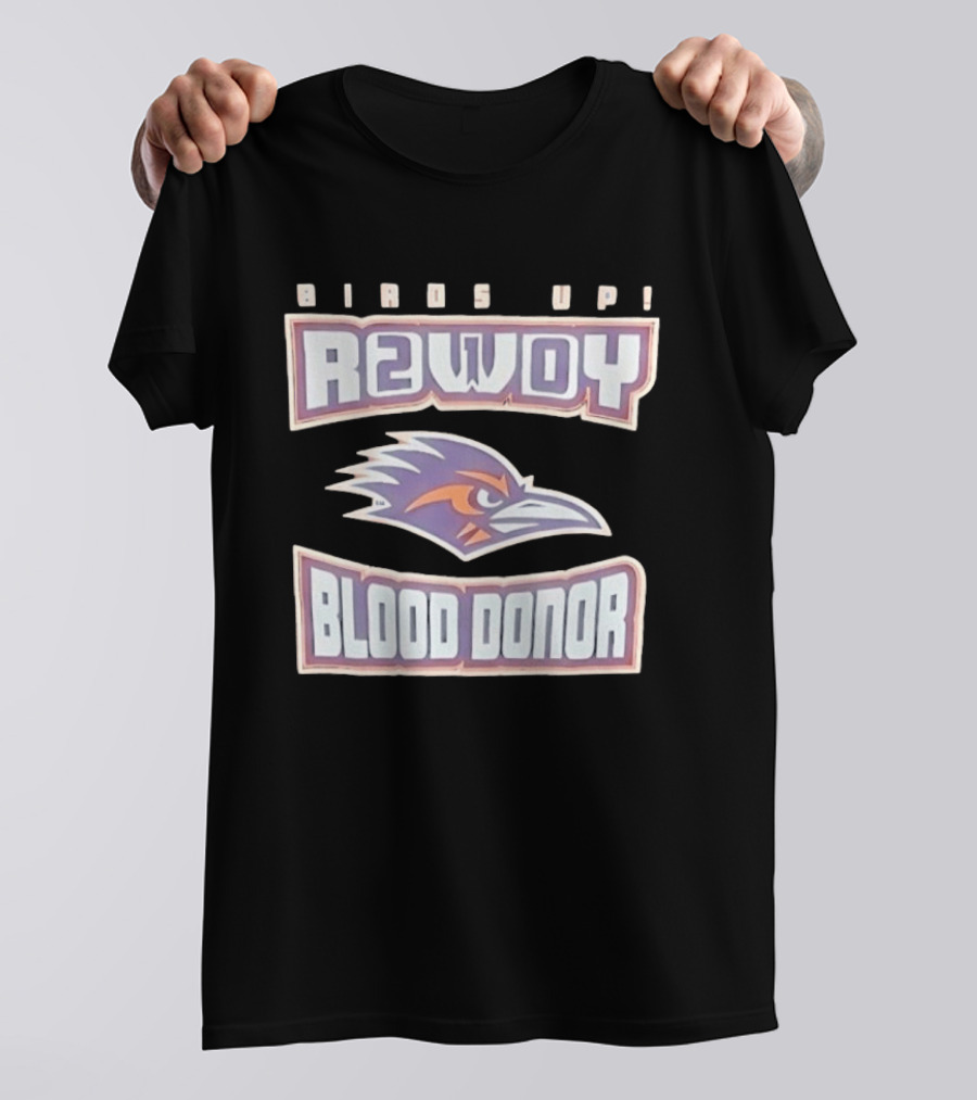 UTSA Roadrunners Rowdy Birds Up Blood Donor T-Shirt