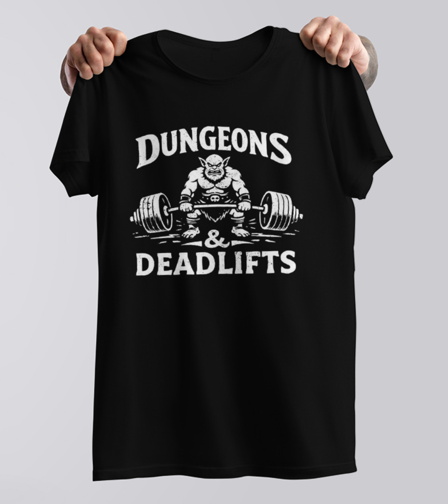 Dungeons And Deadlifts Goblin Lifting Dungeons And Dragons T-Shirt