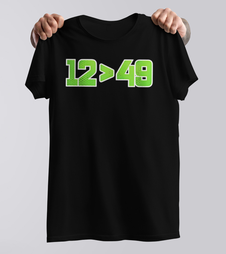 Seattle 12 Greater Than 49 Neon Green Football Fan Gear T-Shirt