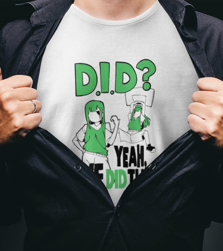 DID Yeah We Did That Bold Green Anime Characters T-Shirt