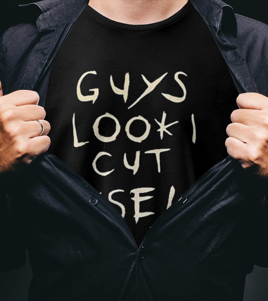Guys Look I Cut Myself T-Shirt