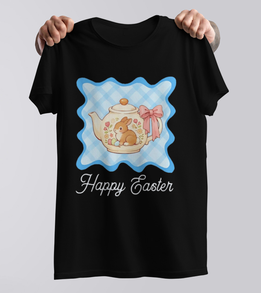 Happy Easter Bunny Teapot With Floral Blue Gingham And Pink Bow T-Shirt