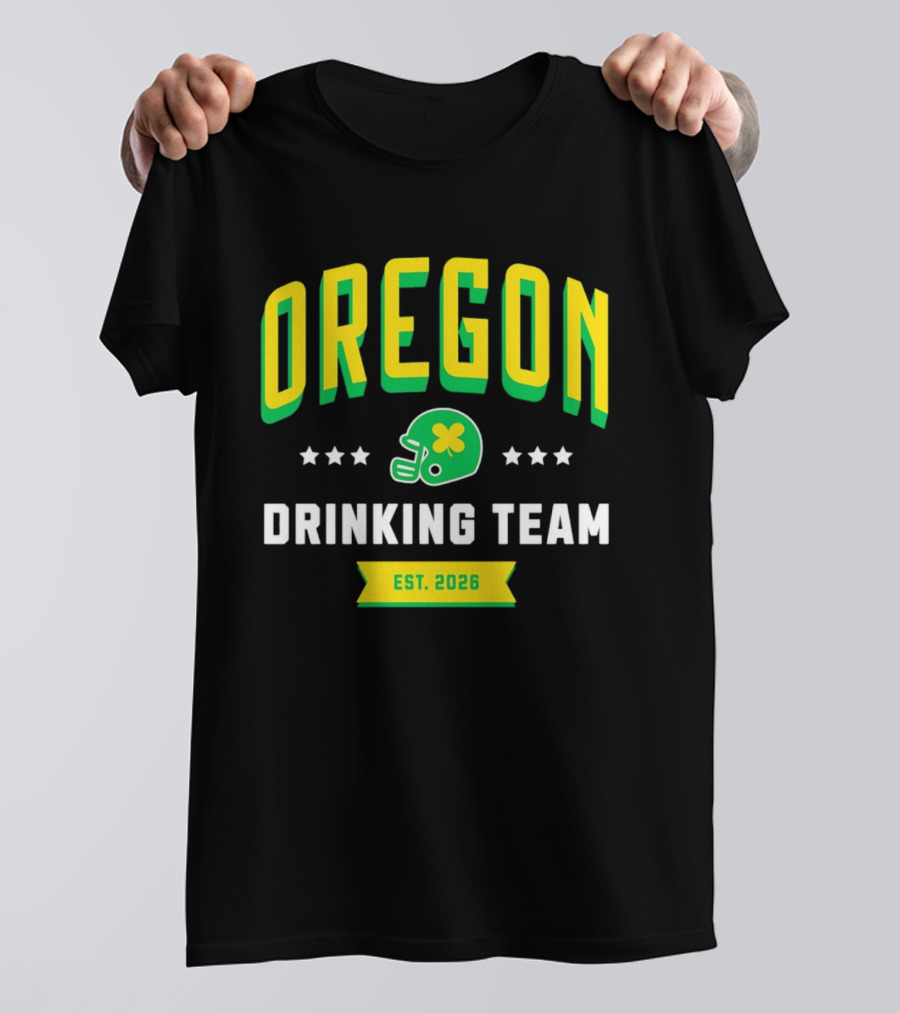 Oregon Drinking Team St. Patrick's Day 2026 Est. 2026 Helmet Clover Stars T-Shirt
