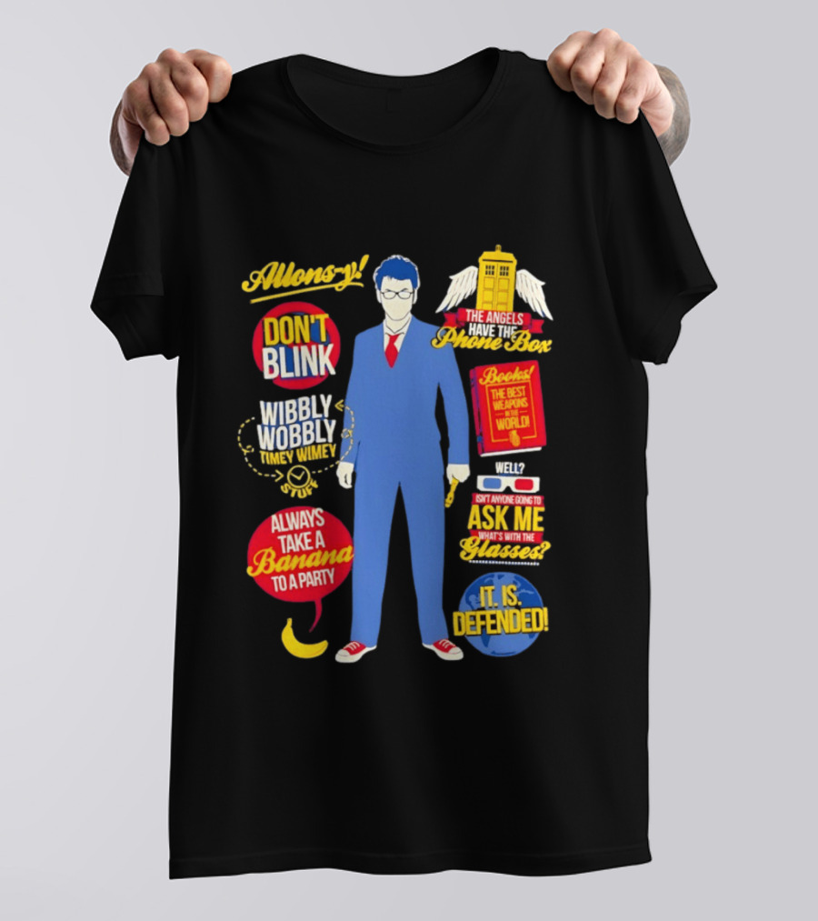 10th Doctor Quotes Wibbly Wobbly Timey Wimey Don't Blink TARDIS Banana T-Shirt