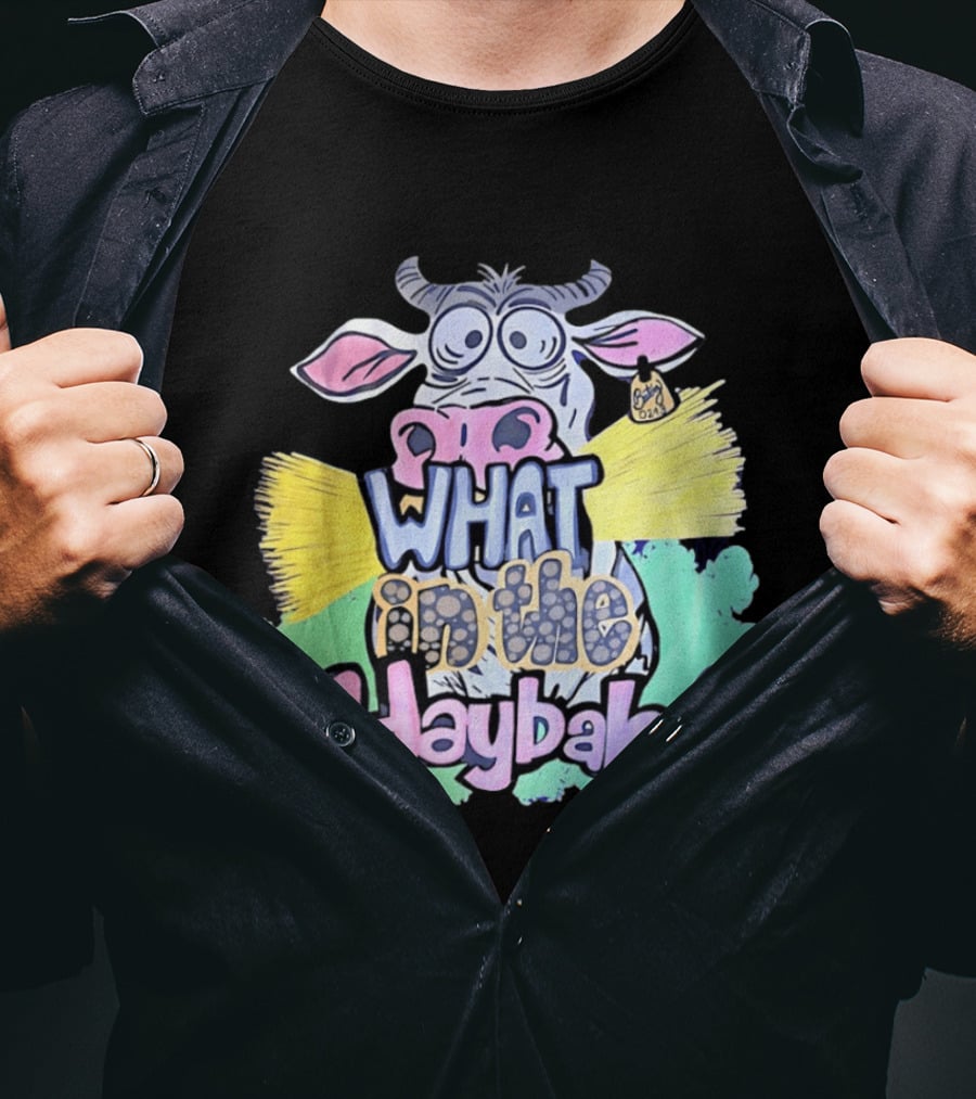 Funny Cow Cartoon What In The Haybale Expression T-Shirt
