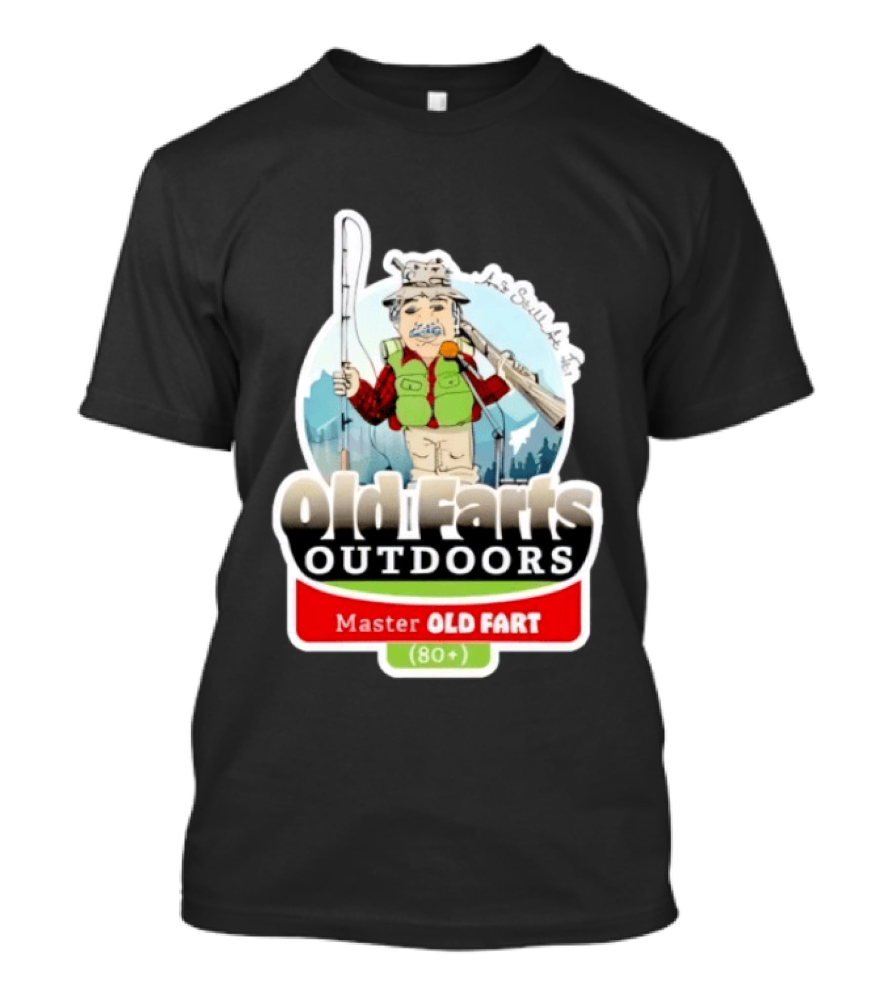 Old Farts Outdoors Master Old Fart 80 Plus Senior Fishing Adventure T-Shirt