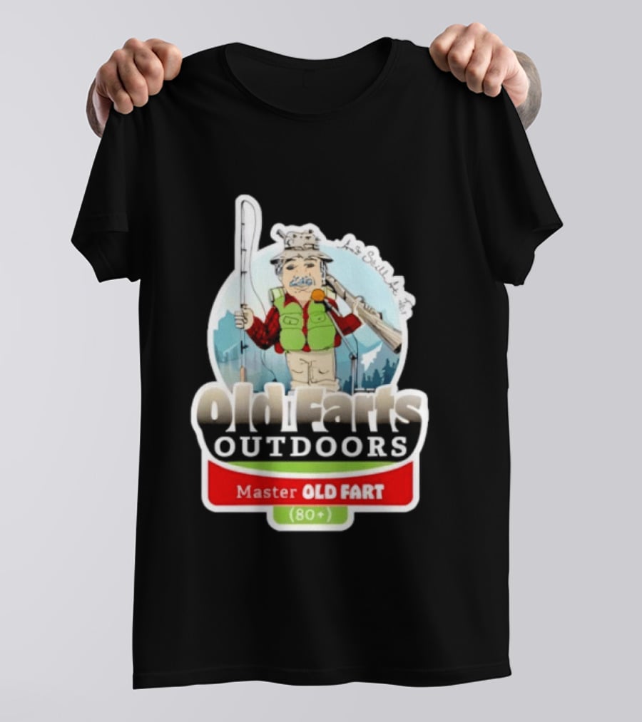 Old Farts Outdoors Master Old Fart 80 Plus Senior Fishing Adventure T-Shirt