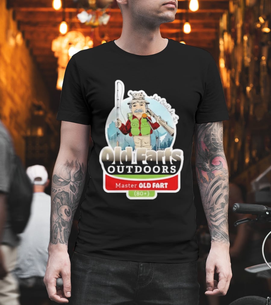 Old Farts Outdoors Master Old Fart 80 Plus Senior Fishing Adventure T-Shirt