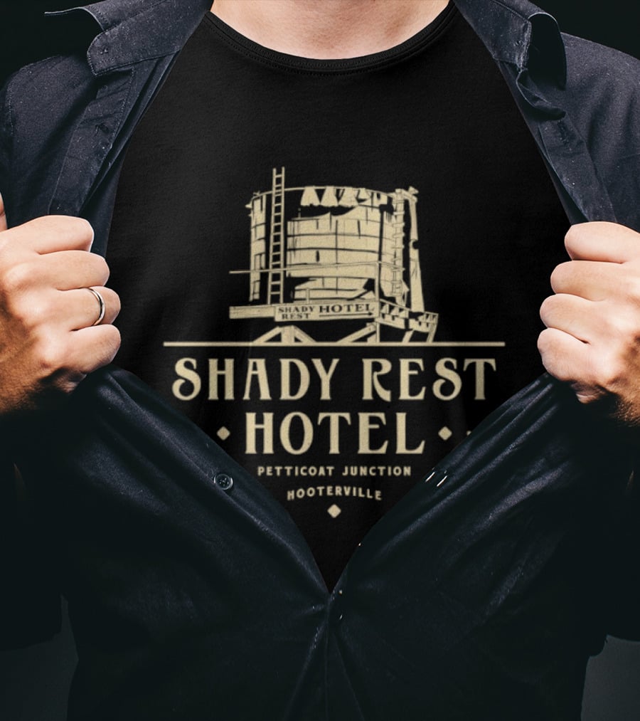 Shady Rest Hotel Petticoat Junction Hooterville T-Shirt