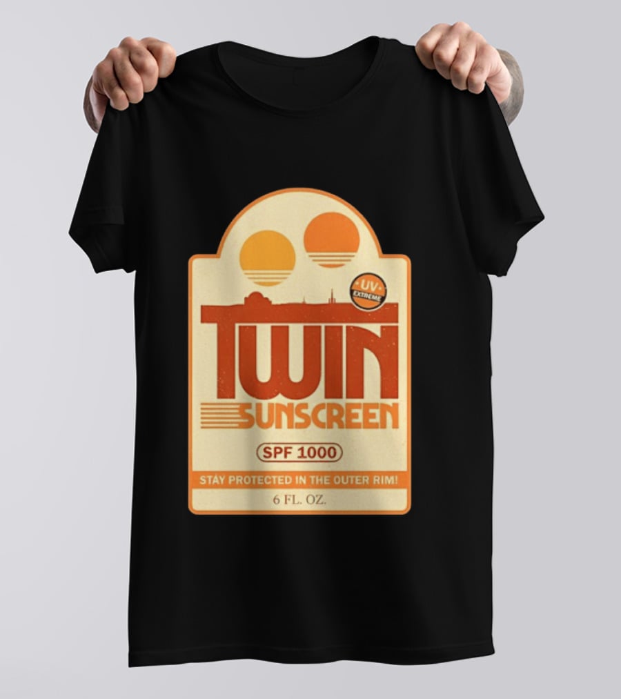 Twin Sunscreen SPF 1000 UV Extreme Stay Protected In The Outer Rim 6 Fl. Oz T-Shirt