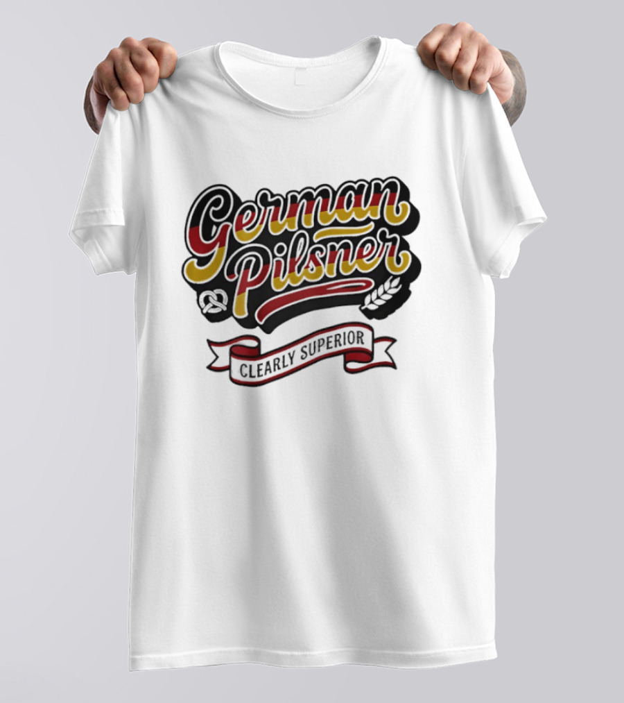 German Pilsner Clearly Superior Beer Banner Text With Hops T-Shirt