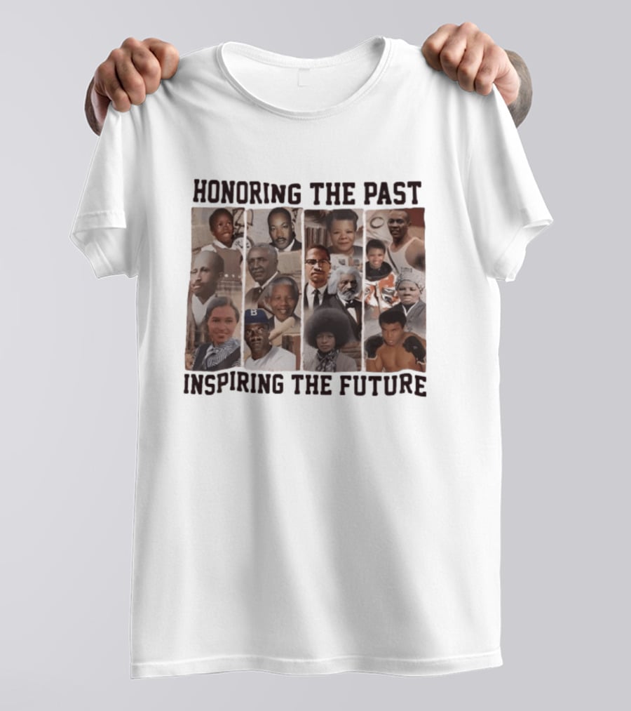 Honoring The Past Inspiring The Future Black History T-Shirt