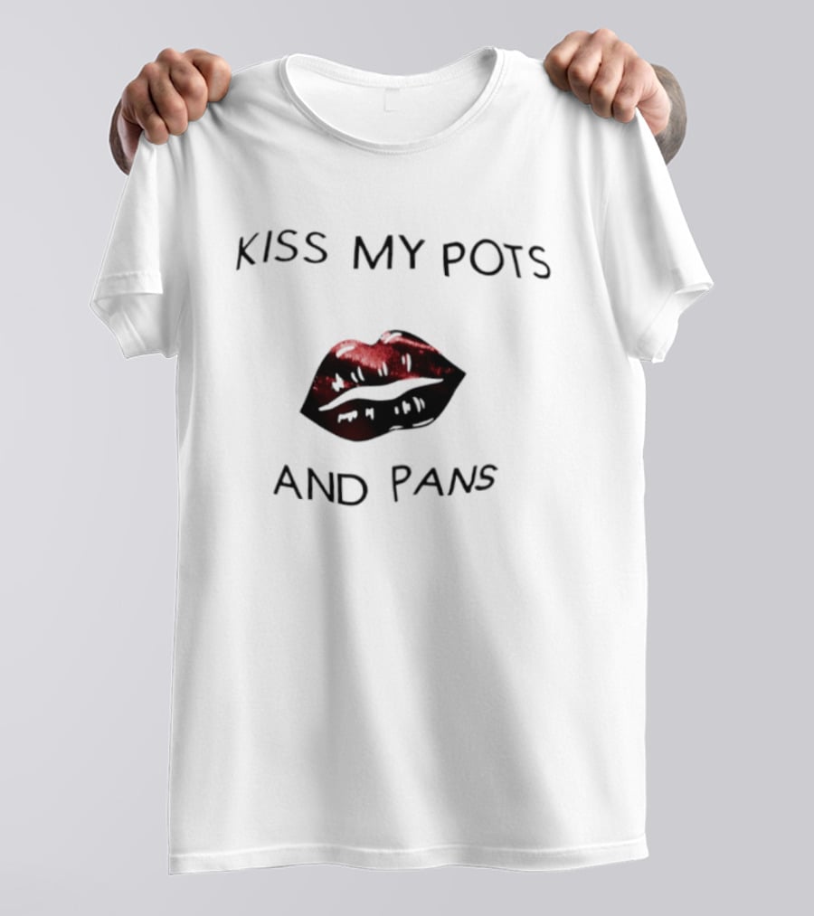 Kiss My Pots And Pans Red Lips T-Shirt