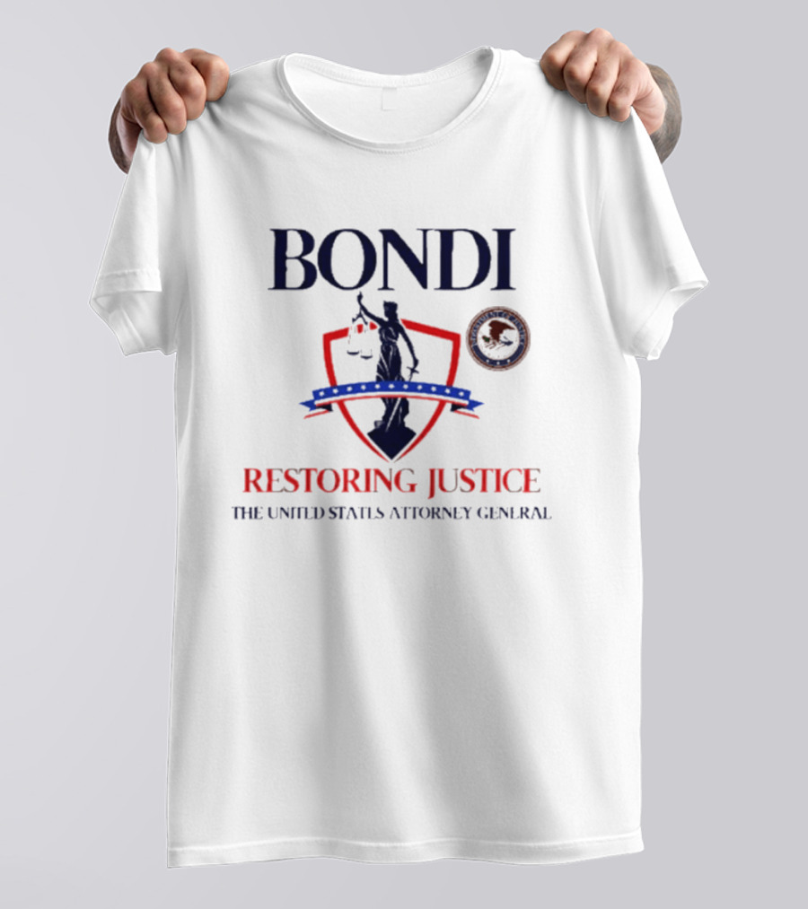 Bondi Restoring Justice United States Attorney General T-Shirt