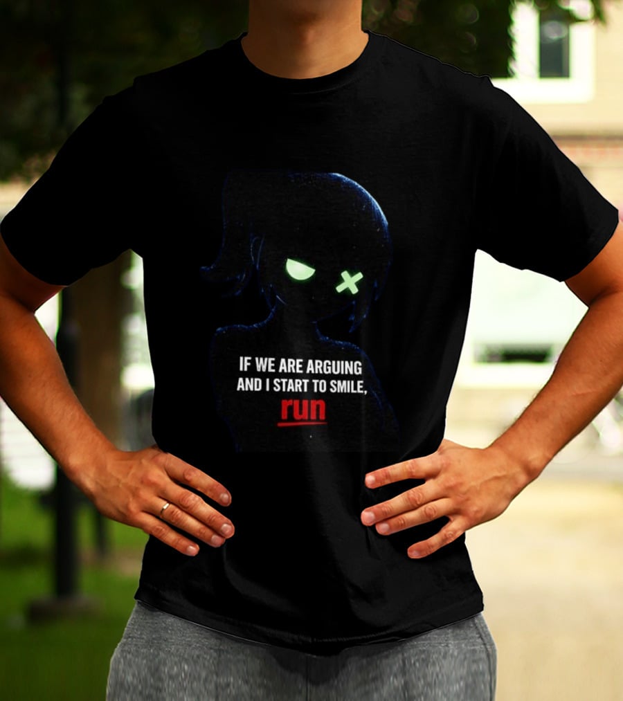 If We Are Arguing And I Start To Smile Run Dark Silhouette With Glowing Eyes T-Shirt