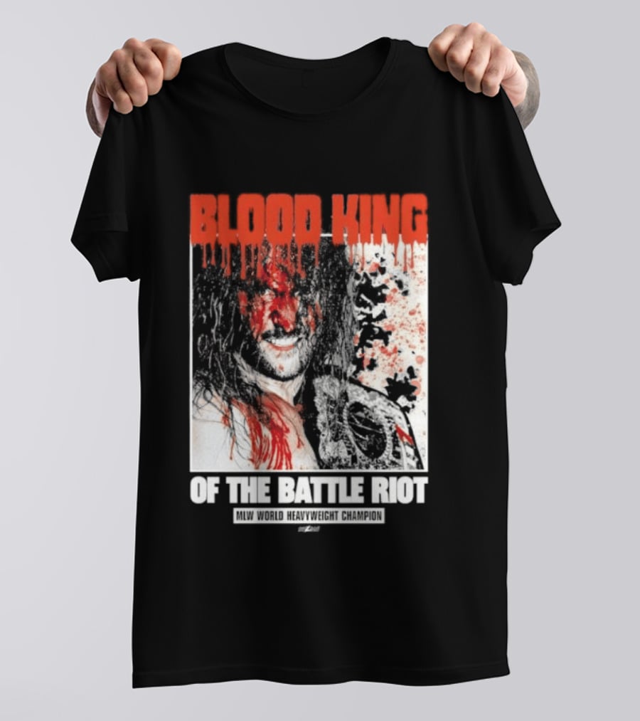 Blood King Of The Battle Riot Killer Kross T-Shirt