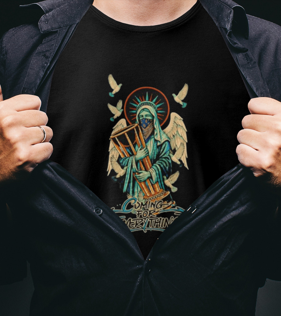 Statue Of Liberty Cuming For Everything With Wings And Doves T-Shirt