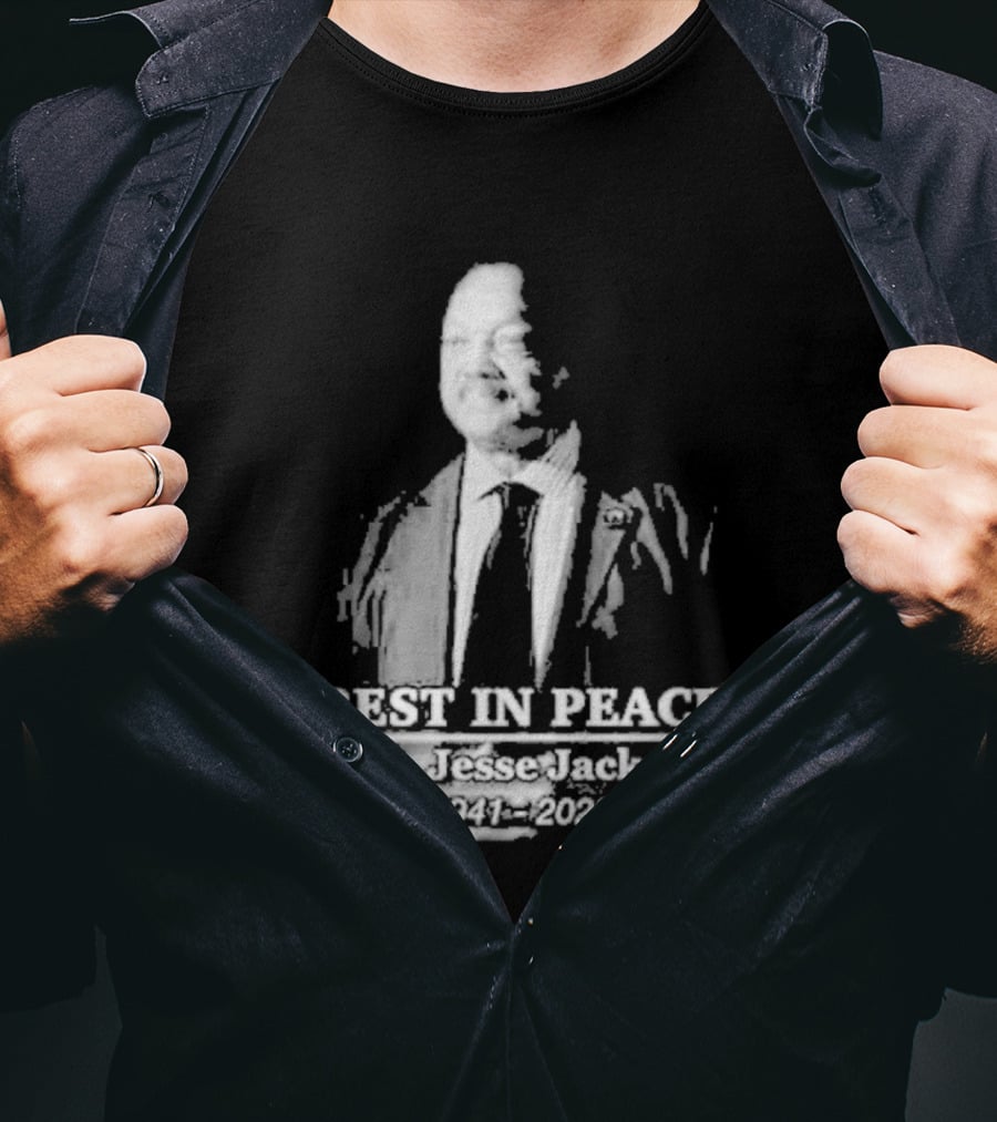 Rest In Peace Rev. Jesse Jackson 1941 2026 Memorial T-Shirt