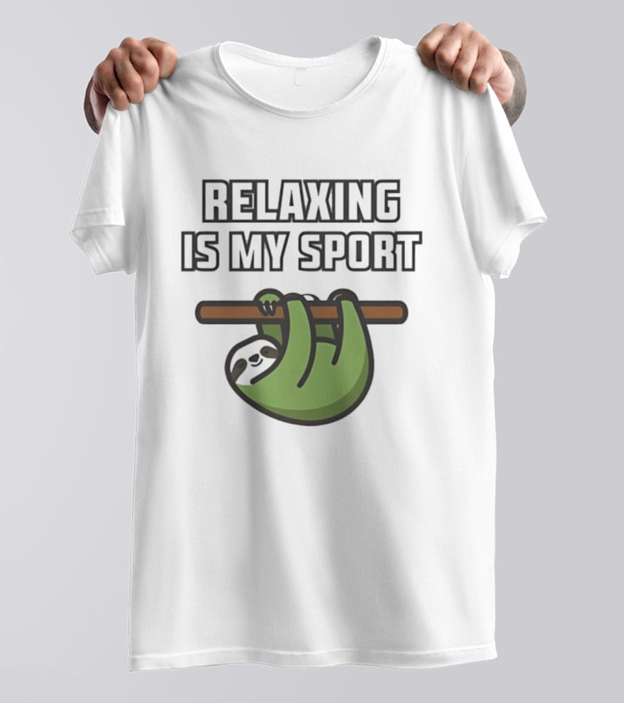 Relaxing Is My Sport Funny Sloth Hanging On Branch T-Shirt