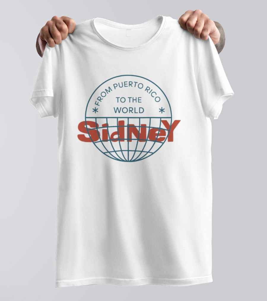 From Puerto Rico To The World Sidney T-Shirt