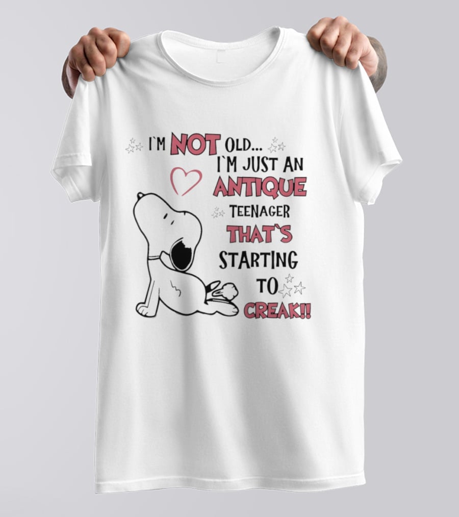 I'm Not Old Just An Antique Teenager Starting To Creak Snoopy Heart Stars T-Shirt