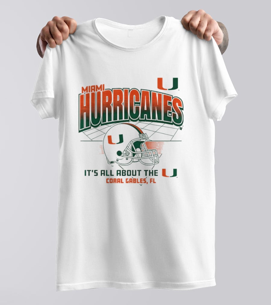 Miami Hurricanes Football Helmet It's All About The U Coral Gables 2026 T-Shirt