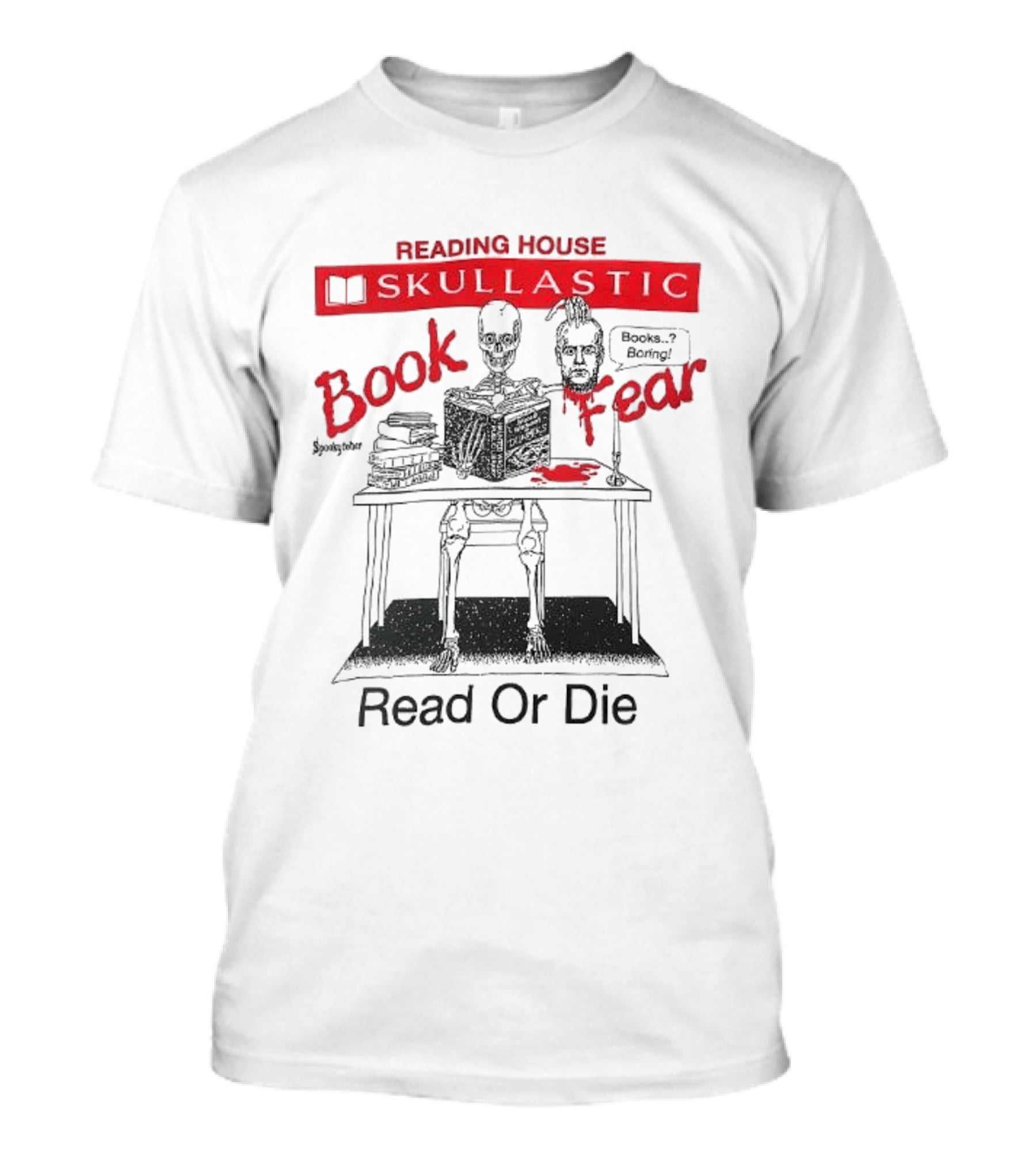 Reading House Skullastic Book Fear Read Or Die T-Shirt