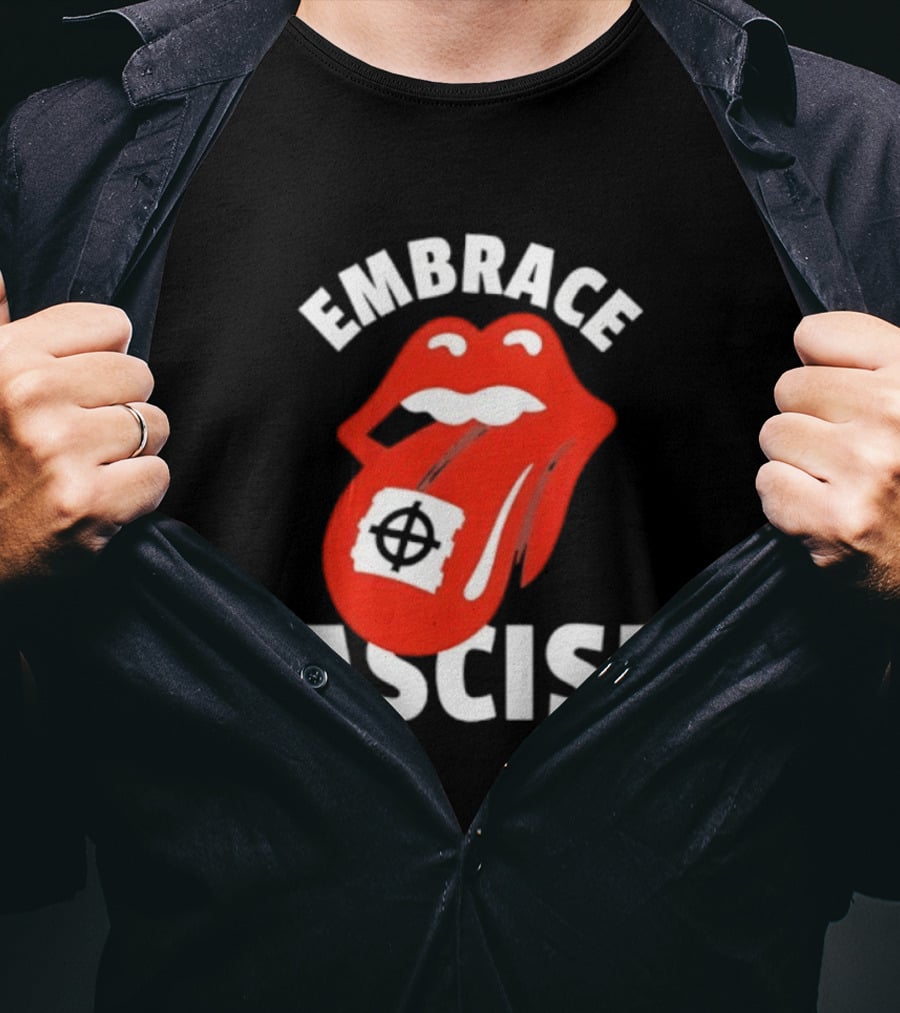 Embrace Fascism Tongue And Lips T-Shirt