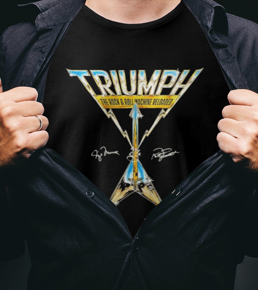 TRIUMPH The Rock & Roll Machine Reloaded Rik Emmett Mike Levine Gil Moore T-Shirt