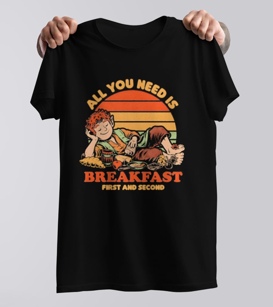All You Need Is Breakfast First And Second Food Movie T-Shirt