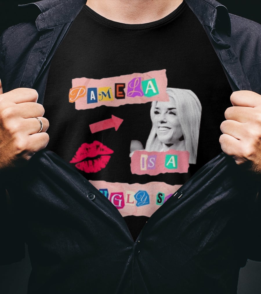 Pamela Is A Fugly Slut Vintage Punk Collage T-Shirt