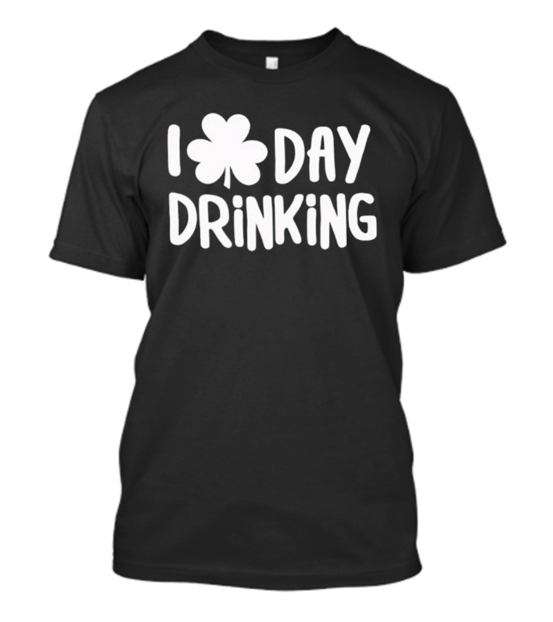 Shamrock I Day Drinking St. Patrick's Day Celebration T-Shirt